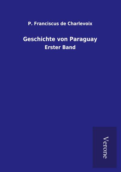 Geschichte von Paraguay