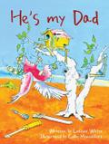 He’s My Dad