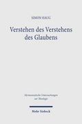 Verstehen des Verstehens des Glaubens