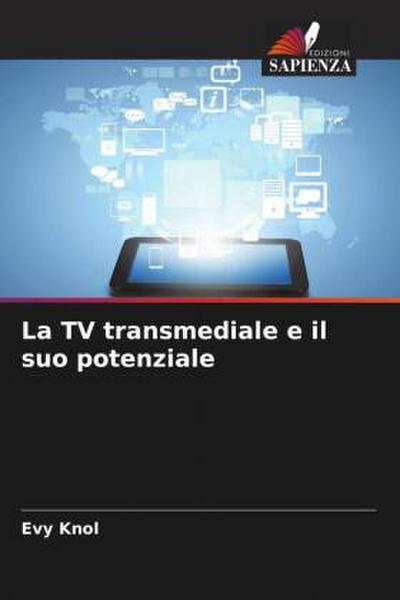 La TV transmediale e il suo potenziale
