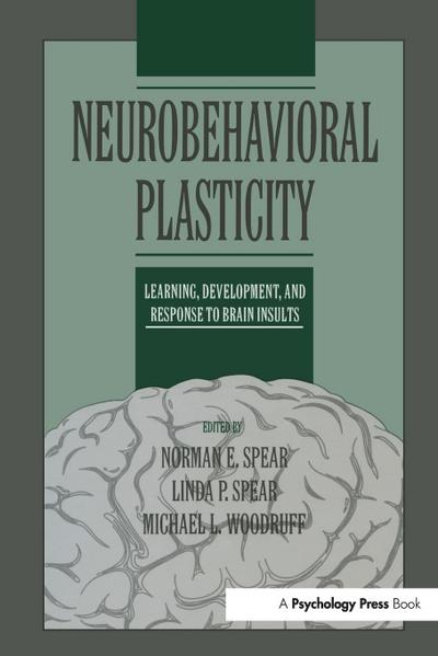 Neurobehavioral Plasticity