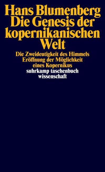 Die Genesis der kopernikanischen Welt 1-3