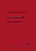 Markt ohne Moral?