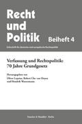 Verfassung und Rechtspolitik: 70 Jahre Grundgesetz