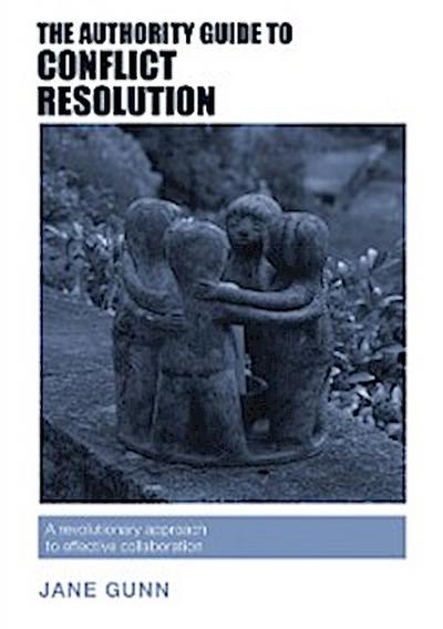 Authority Guide to Conflict Resolution