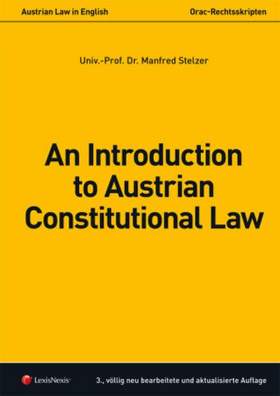 Austrian Law in English - An Introduction to Austrian Constitutional Law