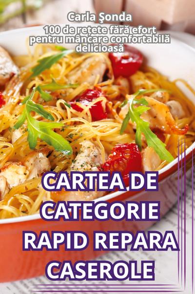 CARTEA DE CATEGORIE RAPID REPARA CASEROLE