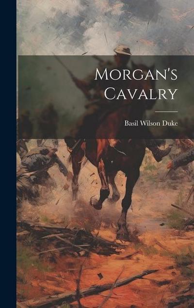 Morgan’s Cavalry