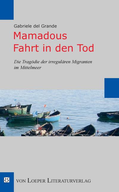 Mamadous Fahrt in den Tod