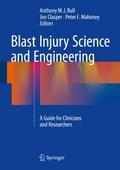 Blast Injury Science and Engineering