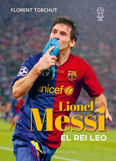 Messi. El rei Leo