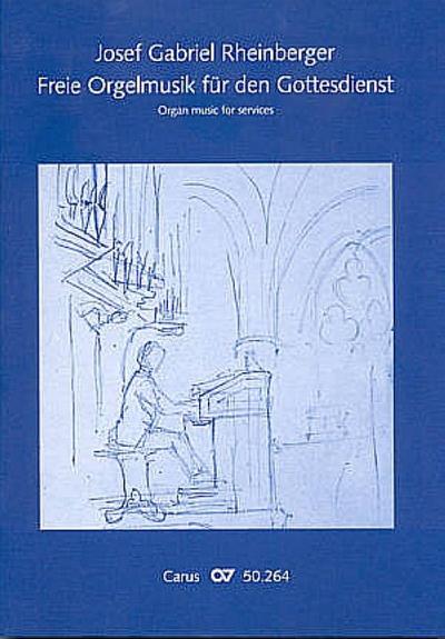 Freie Orgelmusik für den Gottesdienstfür Orgel