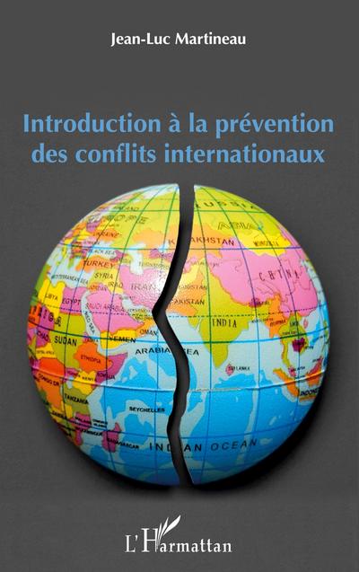 Introduction à la prévention des conflits internationaux