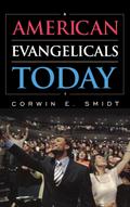 American Evangelicals Today