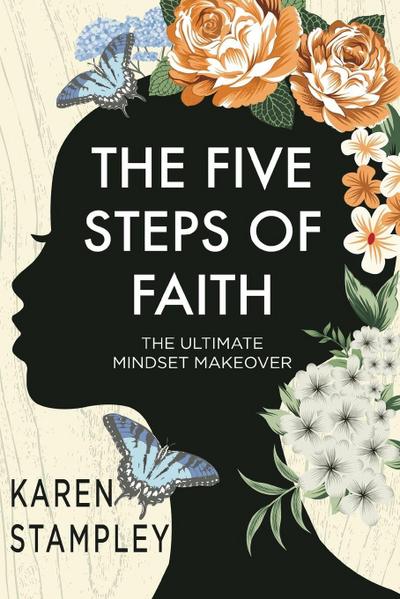 The Five Steps of Faith