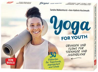 Yoga for Youth. Übungen und Flows für Teenager und Jugendliche 