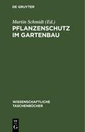 Pflanzenschutz im Gartenbau von  | Ebook