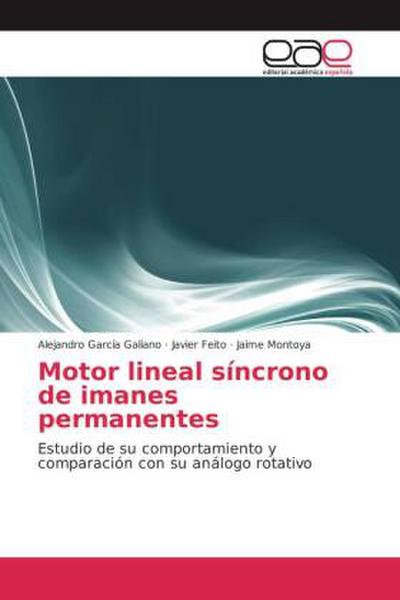 Motor lineal síncrono de imanes permanentes