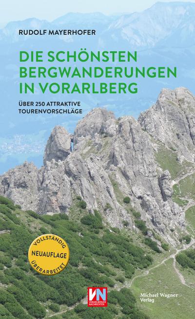 Die schönsten Bergwanderungen in Vorarlberg