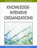 Handbook of Research on Knowledge-Intensive Organizations