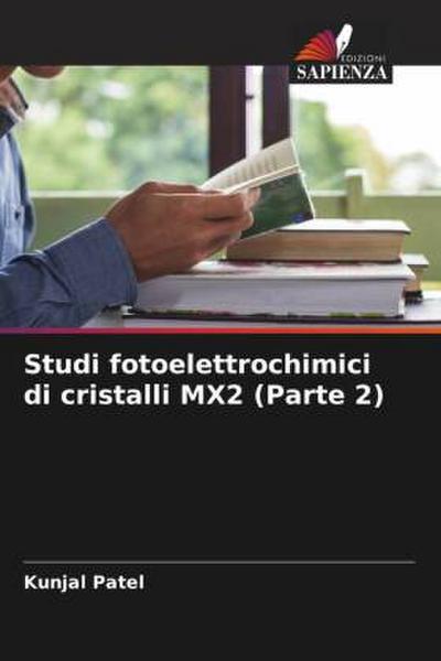 Studi fotoelettrochimici di cristalli MX2 (Parte 2)