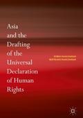 Asia and the Drafting of the Universal Declaration