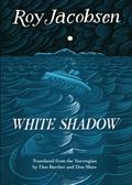 White Shadow