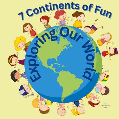 7 Continents of Fun