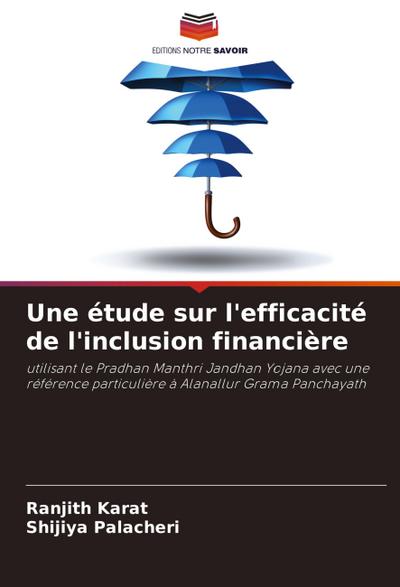Une étude sur l’efficacité de l’inclusion financière
