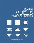 Learn Vue.js: The Collection