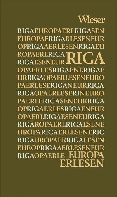 Europa Erlesen. Riga