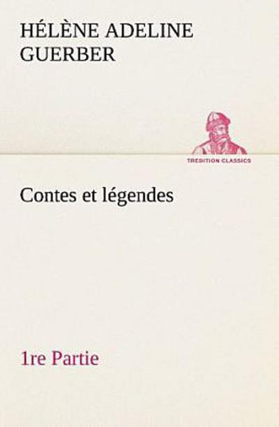 Contes et légendes 1re Partie