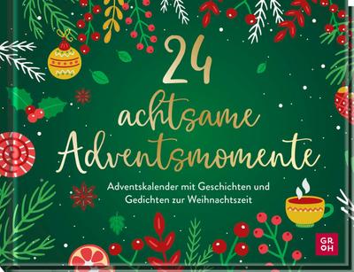 24 achtsame Adventsmomente