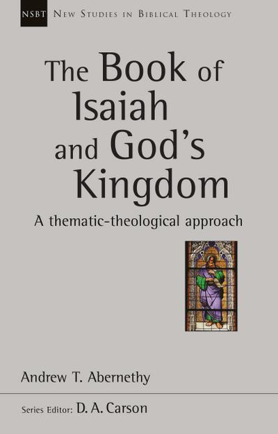 The Book of Isaiah and God’s Kingdom