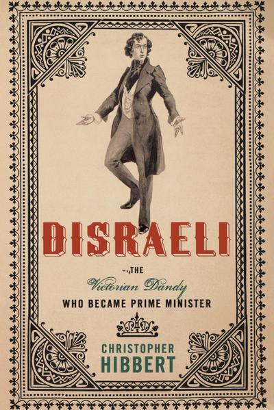 DISRAELI - Christopher Hibbert