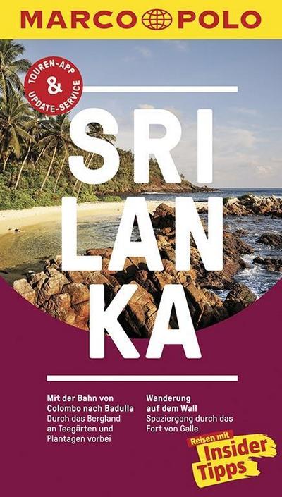 MARCO POLO Reiseführer Sri Lanka: Reisen mit Insider-Tipps. Inkl. kostenloser Touren-App und Events&News