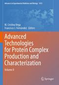 Advanced Technologies for Protein Complex Production and Characterization