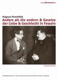 Anders als die Andern & Gesetze der Liebe & Geschlecht in Fesseln