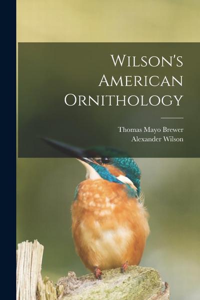 Wilson’s American Ornithology