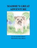 Maddie’s Great Adventure