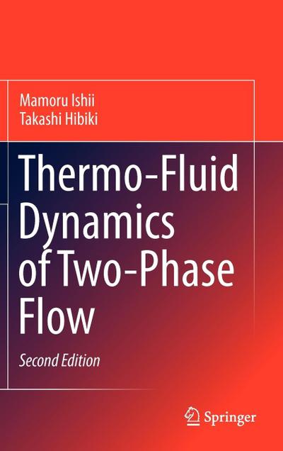 Thermo-Fluid Dynamics of Two-Phase Flow