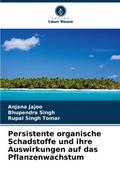 Persistente organische Schadstoffe und ihre Auswir