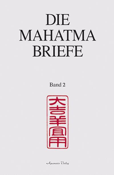 Die Mahatma-Briefe 2