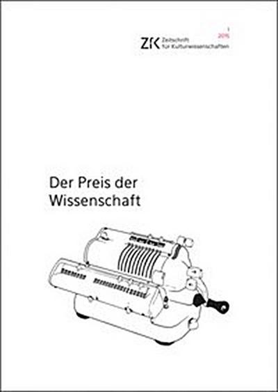 Der Preis der Wissenschaft