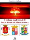 Il potere nucleare delle Forze Armate Italiane