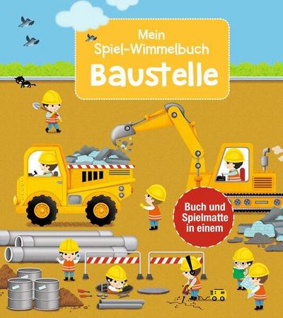 Spiel-Wimmelbuch:Baustelle