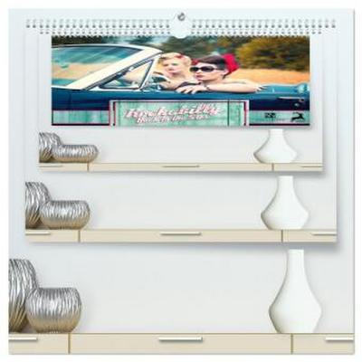 Rockabilly - Back to the 50s (hochwertiger Premium Wandkalender 2026 DIN A2 quer), Kunstdruck in Hochglanz
