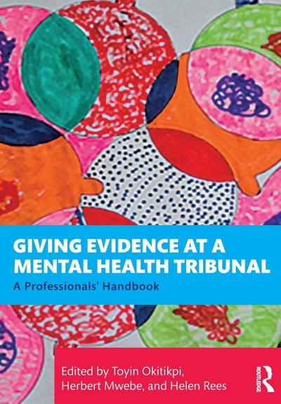 Giving Evidence at a Mental Health Tribunal