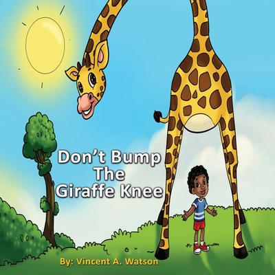 Don’t Bump the Giraffe Knee