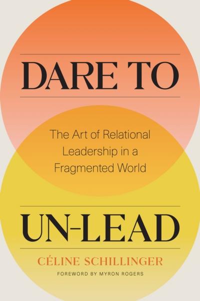 Dare to Un-Lead